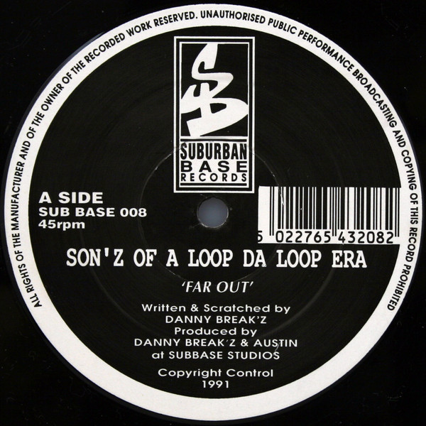 Sonz Of A Loop Da Loop Era - Far Out / Higher | Suburban Base Records (SUBBASE 008) - 3