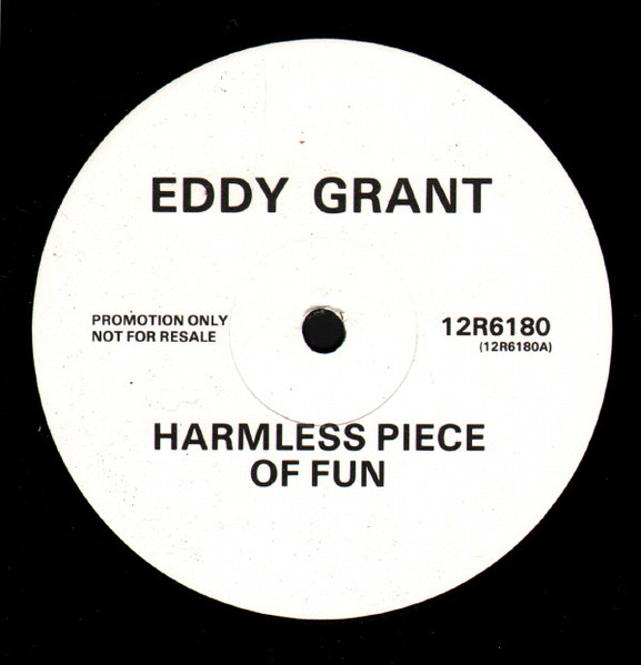 Eddy Grant - Harmless Piece Of Fun | Blue Wave Records (12R 6180) Eddy Grant - Harmless Piece Of Fun | Blue Wave Records (12R 6180)