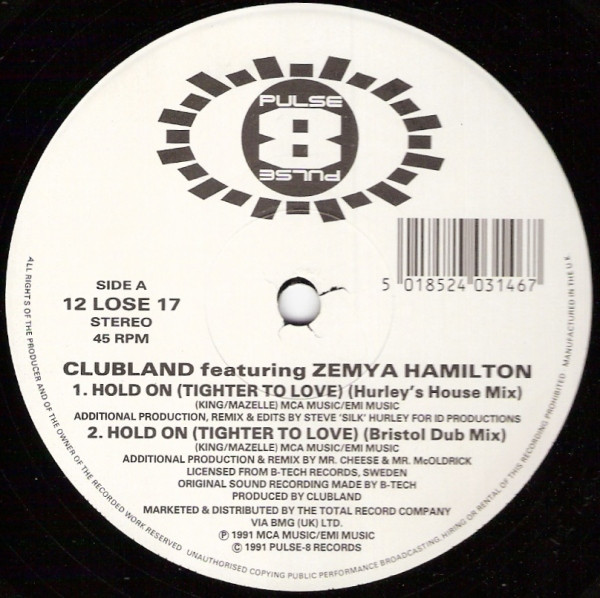 Clubland - Hold On (Tighter To Love) | Pulse-8 Records (12 LOSE 17) - 3 Clubland - Hold On (Tighter To Love) | Pulse-8 Records (12 LOSE 17) - 3