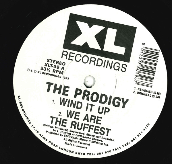 The Prodigy - Wind It Up (Rewound) | XL Recordings (XLT 39) - 3 The Prodigy - Wind It Up (Rewound) | XL Recordings (XLT 39) - 3