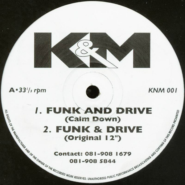 K&M - Funk & Drive | KNM (KNM 001)