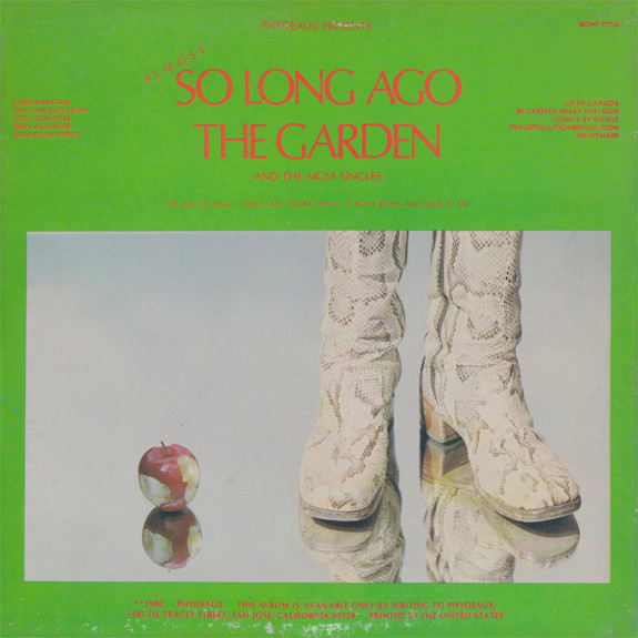 Larry Norman - So Long Ago The Garden | Phydeaux (BONE 777-6)