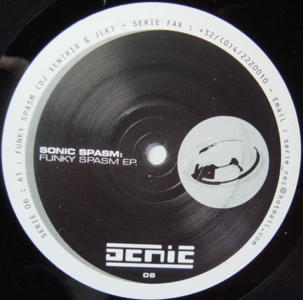 Sonic Spasm - Funky Spasm EP | Serie (SERIE 06) - main