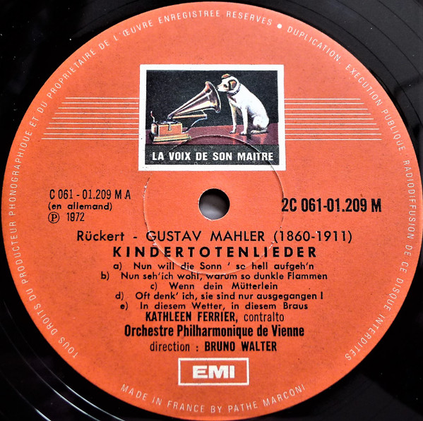 Kathleen Ferrier - Gustav Mahler - Wiener Philharmoniker , Bruno Walter , Gerald Moore - Kindertotenlieder Et Diverses Mélodies | La Voix De Son Maître (2 C 061-01209 M) - 3 Kathleen Ferrier - Gustav Mahler - Wiener Philharmoniker , Bruno Walter , Gerald Moore - Kindertotenlieder Et Diverses Mélodies | La Voix De Son Maître (2 C 061-01209 M) - 3