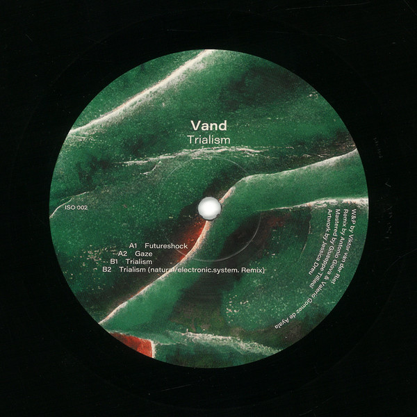 Vand - Trialism | ISOTOOP (ISO002)
