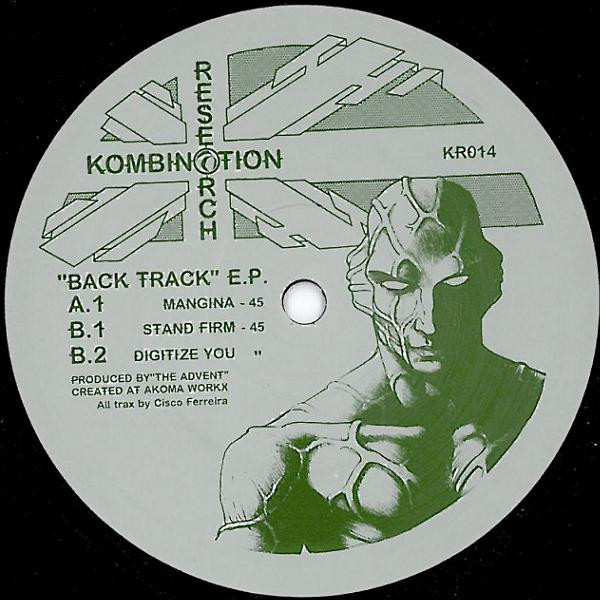 The Advent - "Back Track" E.P. | Kombination Research (KR014) - main The Advent - "Back Track" E.P. | Kombination Research (KR014) - main