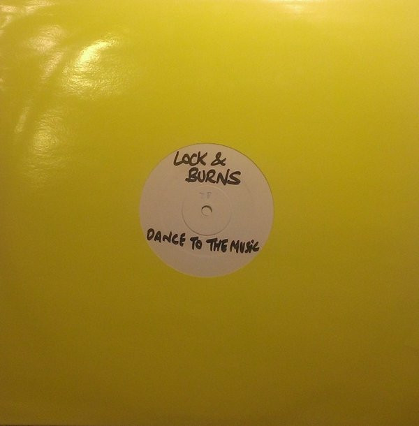 Lock & Burns - Dance To The Music | Lock (LOCK3)