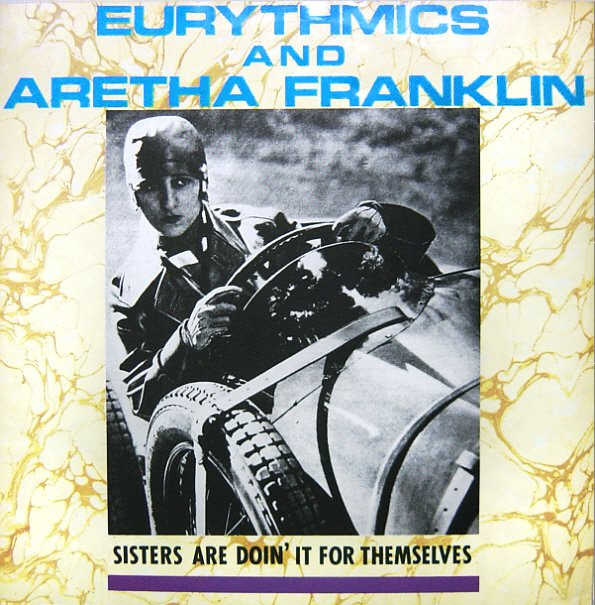 Eurythmics  &  Aretha Franklin - Sisters Are Doin' It For Themselves | RCA (PT 40340)