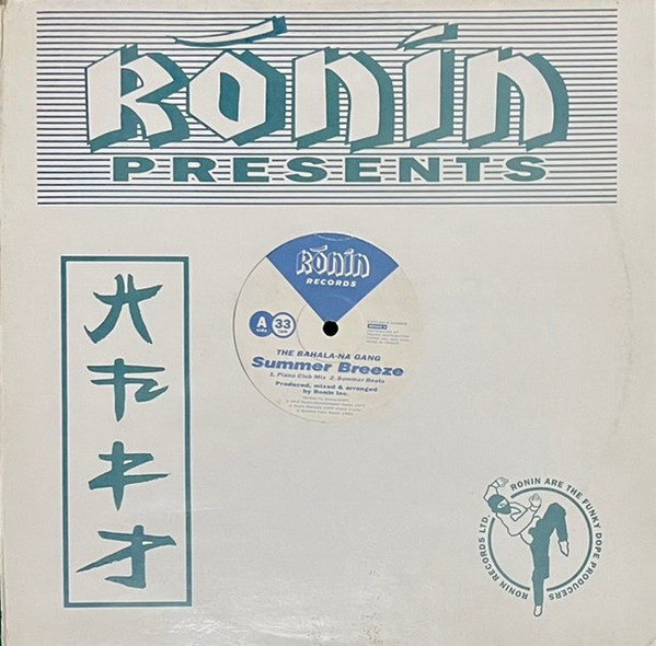 The Bahala-na-Gang - Summer Breeze | Ronin Records (RONIN 4)