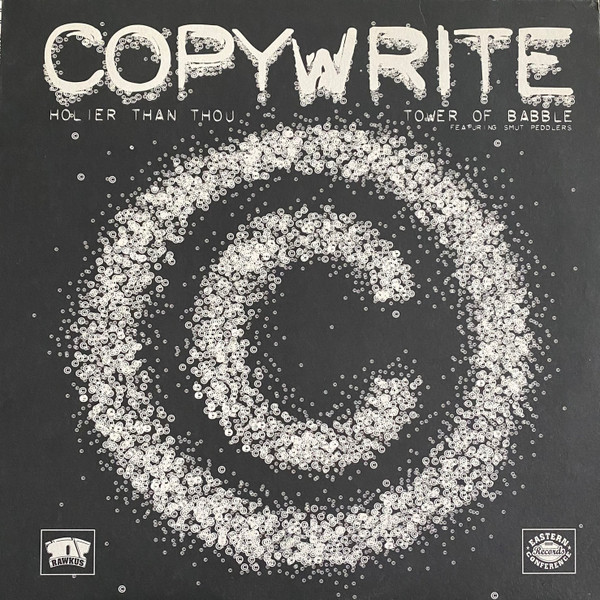 Copywrite - Holier Than Thou | Rawkus (RWK 218) Copywrite - Holier Than Thou | Rawkus (RWK 218)