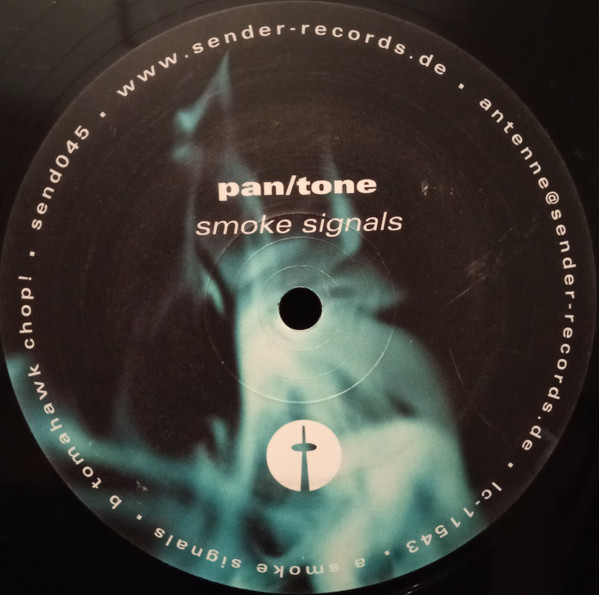 Pan/Tone - Smoke Signals | Sender Records (send045) - 3