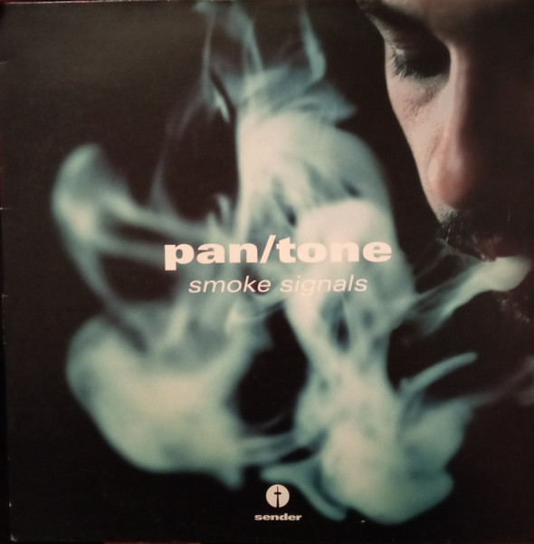 Pan/Tone - Smoke Signals | Sender Records (send045)