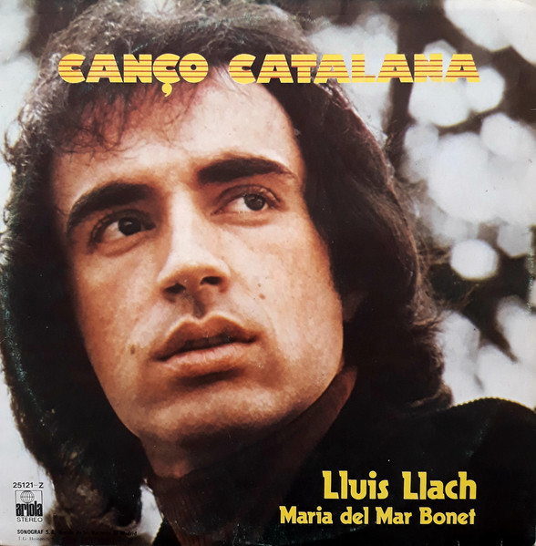 Lluis Llach , Maria Del Mar Bonet - Cançó Catalana | Ariola (25121-Z)