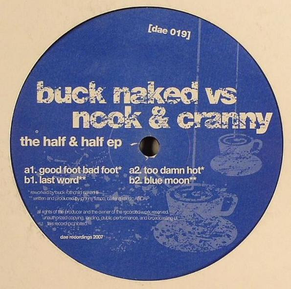 Buck Naked vs. Nook & Cranny - The Half & Half EP | Dae Recordings (dae 019) - main