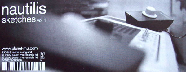 Nautilis - Sketches Vol. 1 | Planet Mu (ZIQ049) - 2