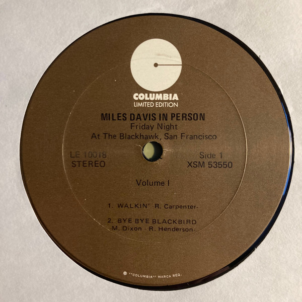 Miles Davis - In Person, Friday Night At The Blackhawk, San Francisco, Volume I | Columbia Limited Edition (LE 10018) - 3 Miles Davis - In Person, Friday Night At The Blackhawk, San Francisco, Volume I | Columbia Limited Edition (LE 10018) - 3