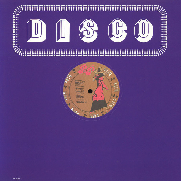 Cloud One - Disco Juice / Charleston Hopscotch | P&P Records (P&P 12-777)