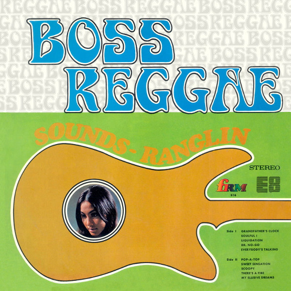 Ernest Ranglin - Boss Reggae - Sounds Ranglin | Dub Store Records (none) Ernest Ranglin - Boss Reggae - Sounds Ranglin | Dub Store Records (none)