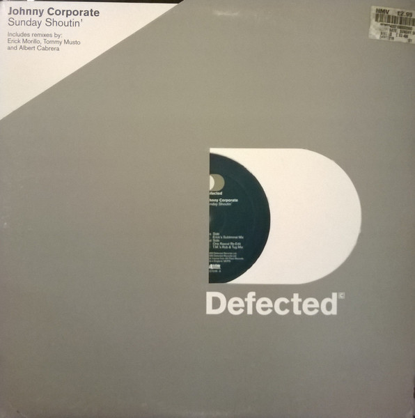Johnny Corporate - Sunday Shoutin' | Defected (DFECT21R) - main Johnny Corporate - Sunday Shoutin' | Defected (DFECT21R) - main