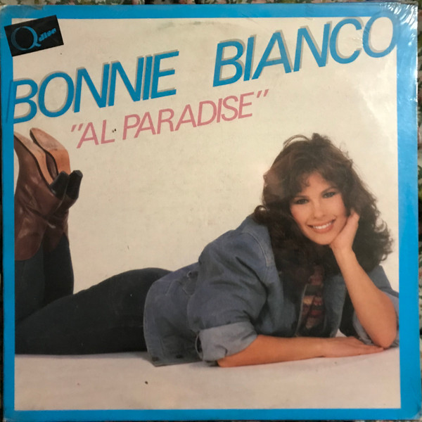 Bonnie Bianco - Al Paradise | Kangaroo Team Records (ZPGKT 33445)