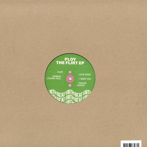 Ploy - The Flirt Ep | Faith Beat (FAITHBEAT-011) - 3 Ploy - The Flirt Ep | Faith Beat (FAITHBEAT-011) - 3