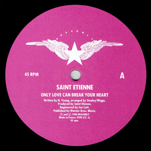 Saint Etienne - Only Love Can Break Your Heart | Heavenly (HVN 212) - 4