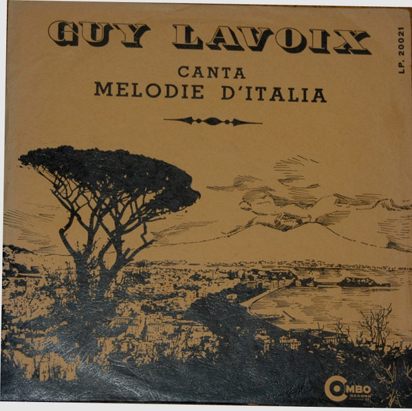 Guy Lavoie - Canta Melodie D'Italia | Combo Record (LP.20021)