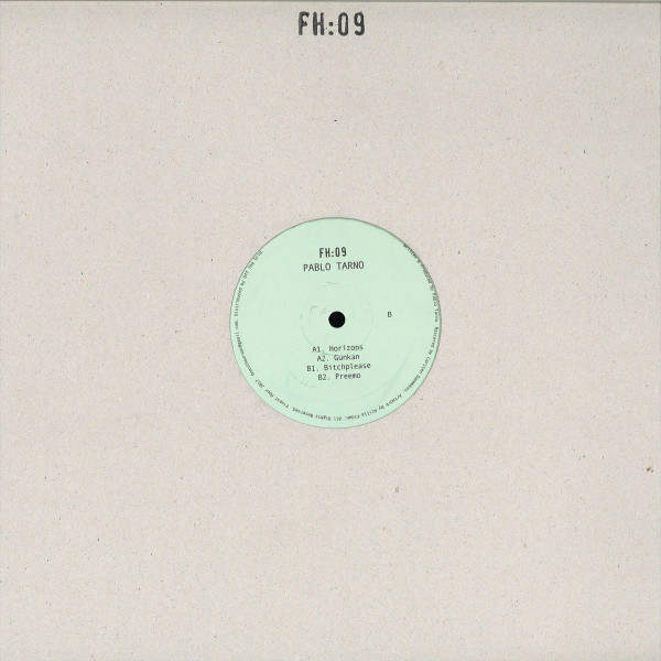 Pablo Tarno - FH:09 | Finest Hour Records (FH09) - 2
