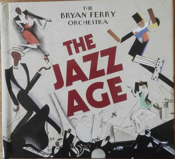 The Bryan Ferry Orchestra - The Jazz Age | BMG (LOVECD230)