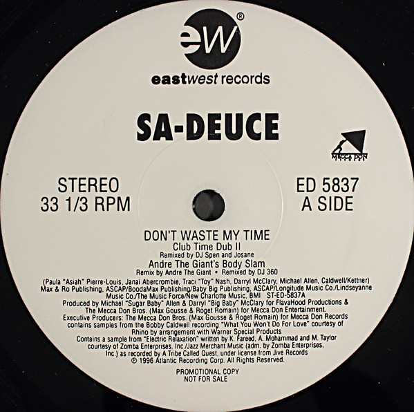 Sa-Deuce - Don't Waste My Time | EastWest Records America (ED 5837)