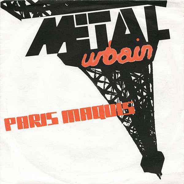 Métal Urbain - Paris Maquis | Rough Trade (RT 001)
