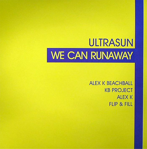 Ultrasun - We Can Runaway | All Around The World (12DJGLOBE547) - main