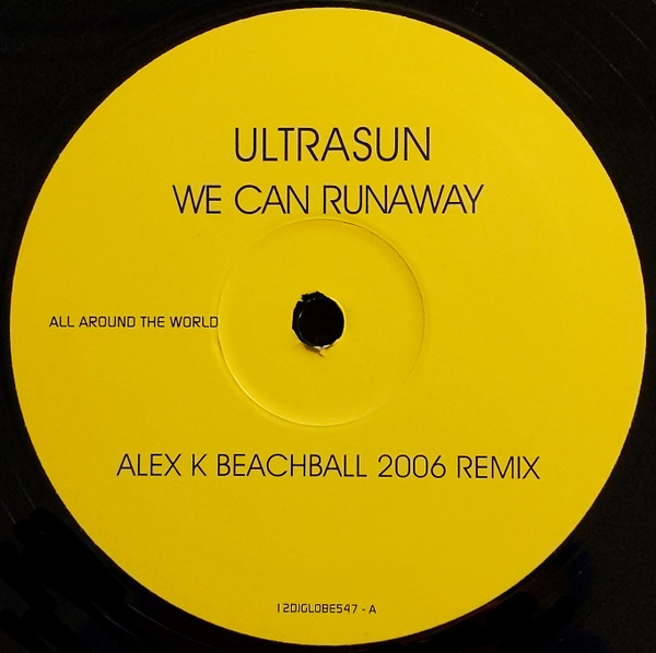 Ultrasun - We Can Runaway | All Around The World (12DJGLOBE547) - 3