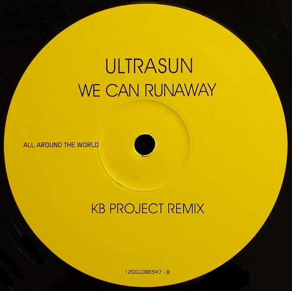 Ultrasun - We Can Runaway | All Around The World (12DJGLOBE547) - 4