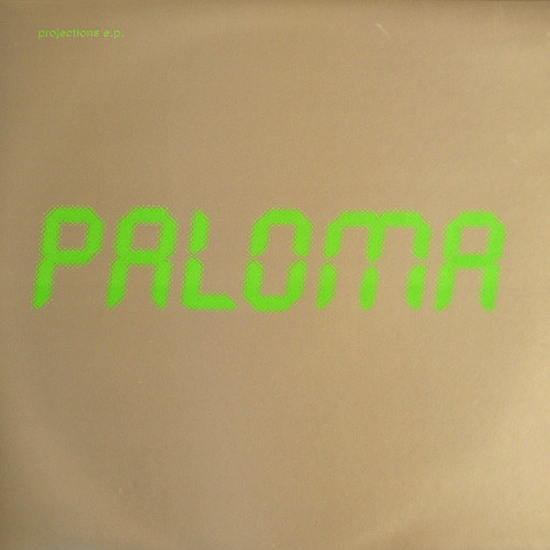 Paloma - Projections EP | Mehrwert Records (MW 005)