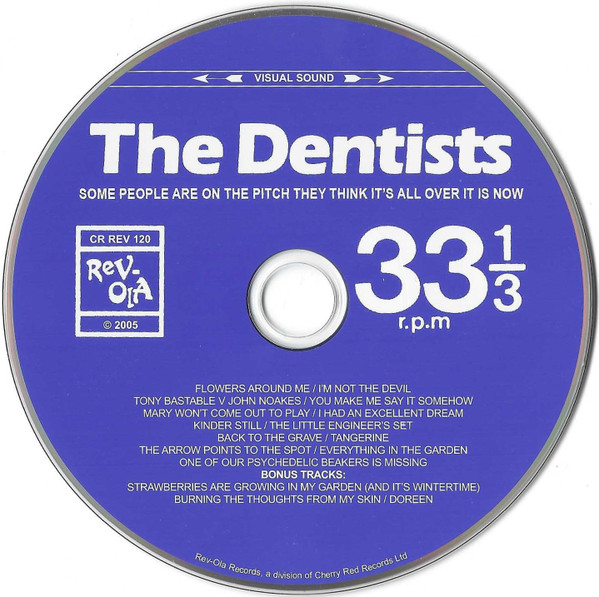 The Dentists - Some People Are On The Pitch They Think It's All Over It Is Now - CD | Rev-Ola (CR REV 120) - 3