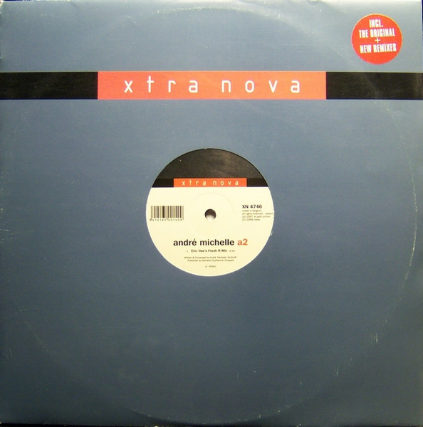 André Michelle - A2 | Xtra Nova (XN 4746)