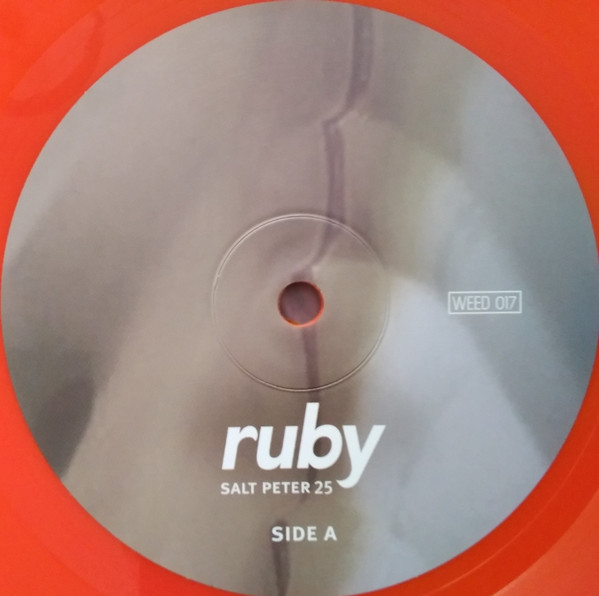Ruby - Salt Peter 25 | Fireweed Recordings (WEED 017) - 4 Ruby - Salt Peter 25 | Fireweed Recordings (WEED 017) - 4