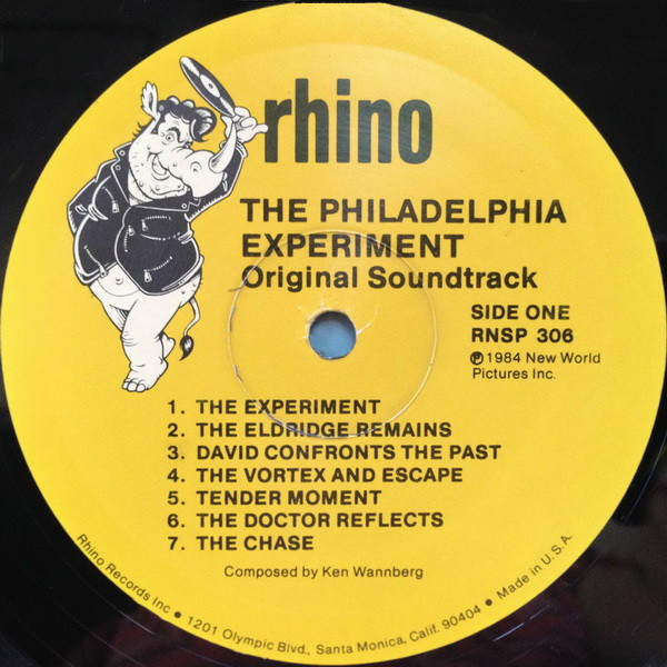 Ken Wannberg - The Philadelphia Experiment (Original Soundtrack) | Rhino Records (RNSP 306) - 3