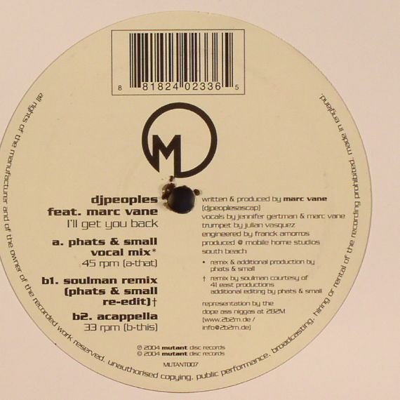 DJ Peoples Feat. Marc Vane - I'll Get You Back | Mutant Disc (MUTANT 007)