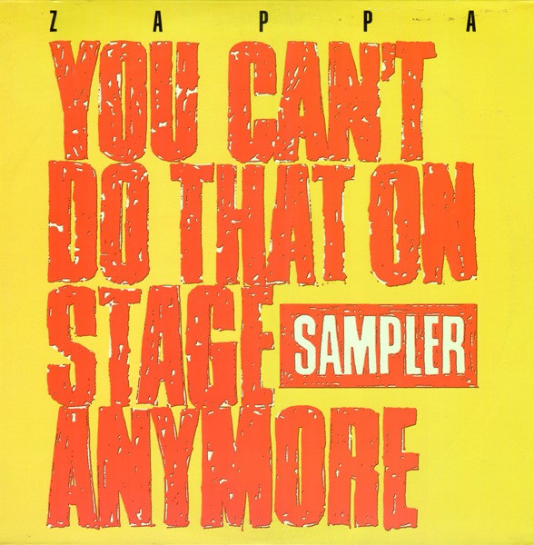 Frank Zappa - You Can't Do That On Stage Anymore (Sampler) | Barking Pumpkin Records (D1 74213)