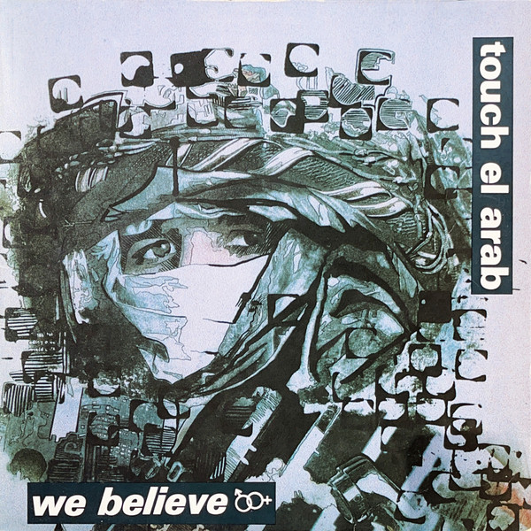 Touch El Arab - We Believe | Lux Noise (cas 1203)