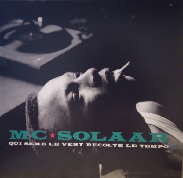 MC Solaar - Qui Sème Le Vent Récolte Le Tempo | Universal Music France (359902-6)