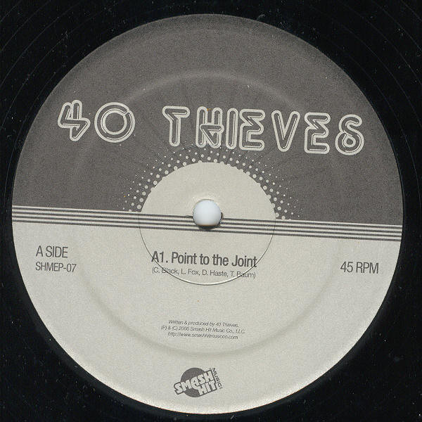 40 Thieves - Point To The Joint | Smash Hit Music Co (SHMEP07)