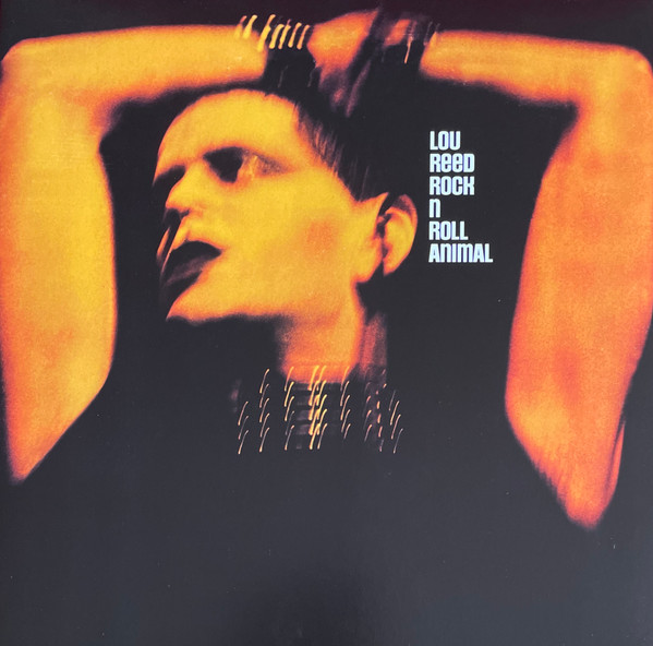 Lou Reed - Rock N Roll Animal | RCA Victor (88985349041) - main