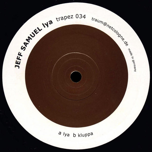 Jeff Samuel - Lya | Trapez (trapez 034)