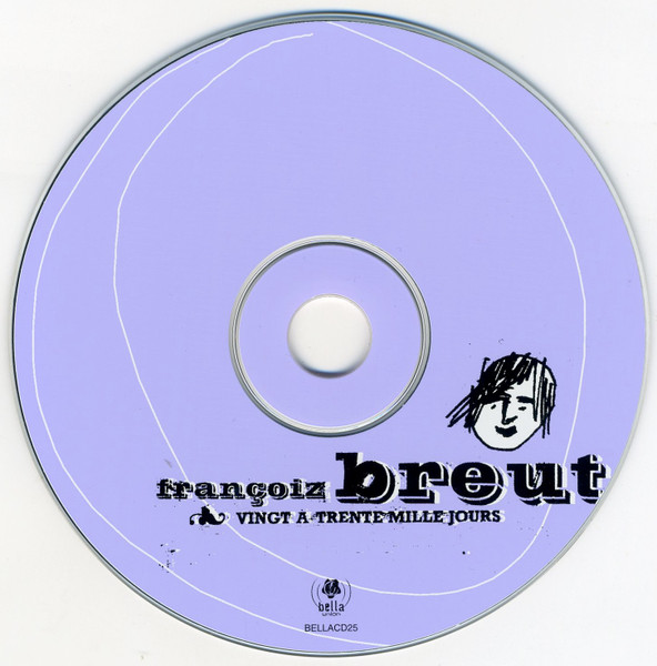 Françoiz Breut - Vingt À Trente Mille Jours | Bella Union (BELLACD25) - 3 Françoiz Breut - Vingt À Trente Mille Jours | Bella Union (BELLACD25) - 3