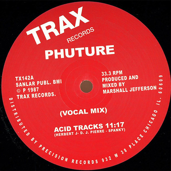 Phuture - Acid Tracks | Trax Records (TX142)