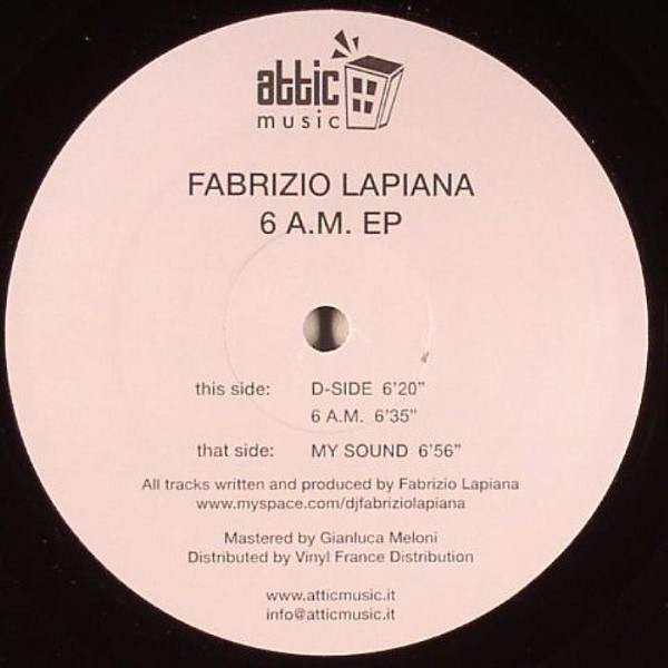 Fabrizio Lapiana - 6 A.M. EP | Attic Music (AM 002)