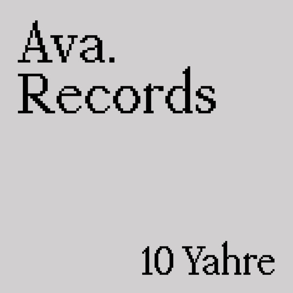 Various - 10 Yahre | ava. (AVA.XL002) - main